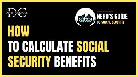 How To Calculate Your Social Security Benefits A Step By Step Guide