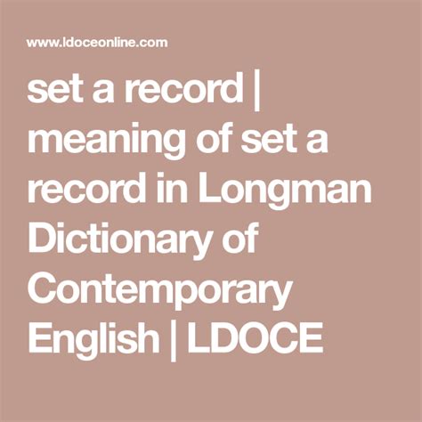 set  record meaning  set  record  longman dictionary