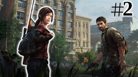 The Last Of Us Remastered Gameplay Walkthrough Part 2