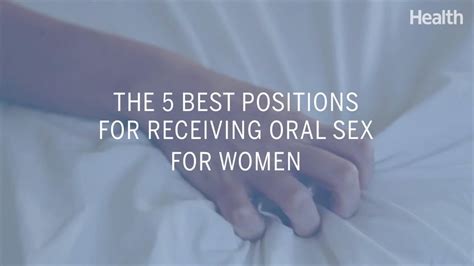 the 5 best positions for receiving oral sex for women