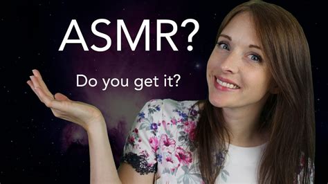 What Is Asmr 🤔 Do You Get Asmr Explained Youtube