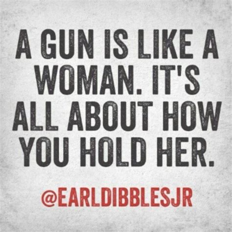 Quotes About Girls And Guns Quotesgram