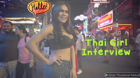 Bangkok Night Interview Thai Girl Youtube