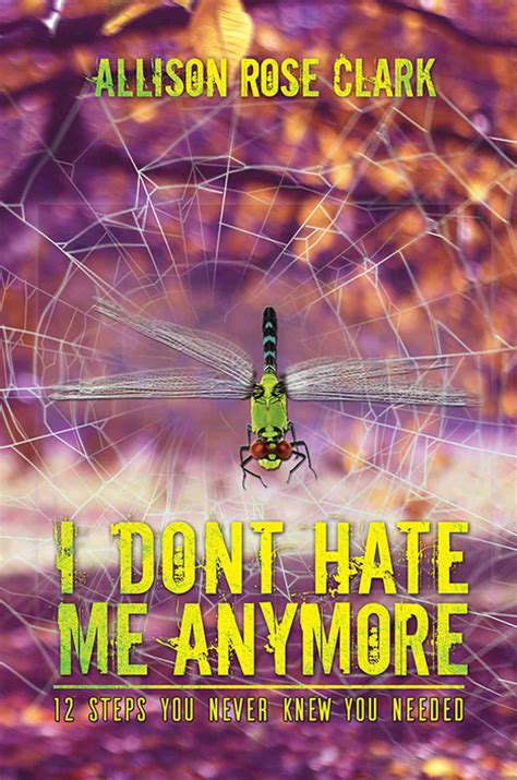 ‘i Don T Hate Me Anymore’ By Allison Rose Clark Featured In A Magazine