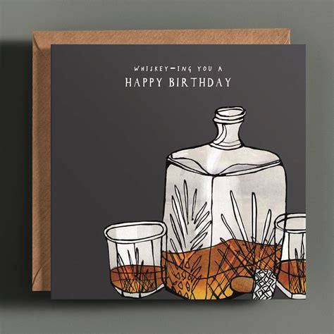whiskey birthday card  katie cardew notonthehighstreetcom