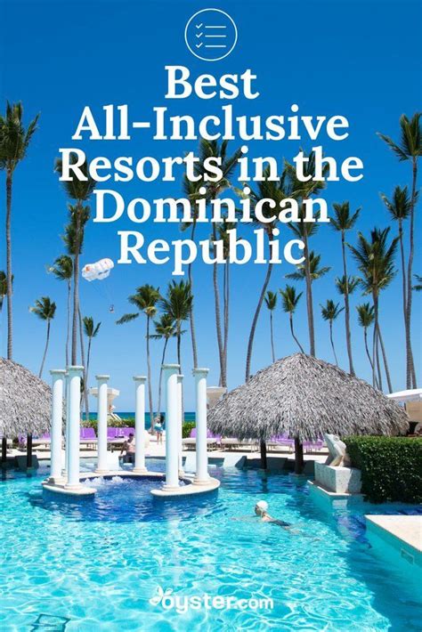 the 15 best all inclusive resorts in the dominican