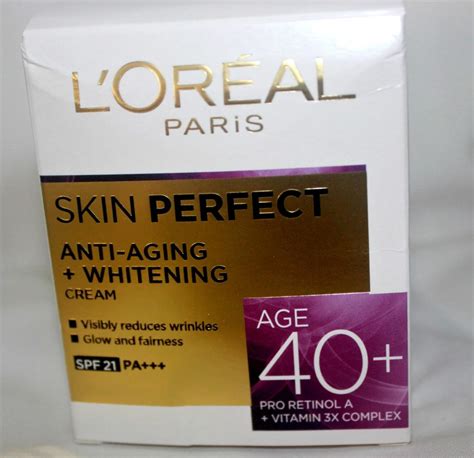 l oreal paris skin perfect anti aging whitening cream for age 40