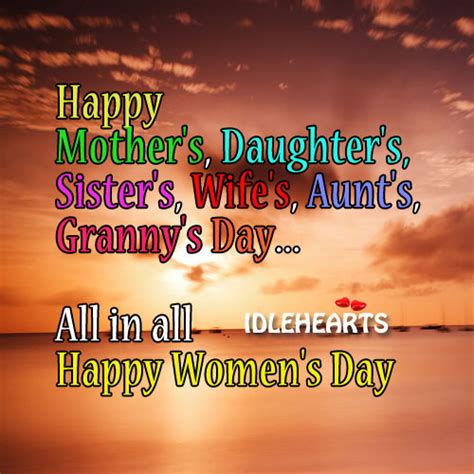 happy international women s day to all you beautifull ladies