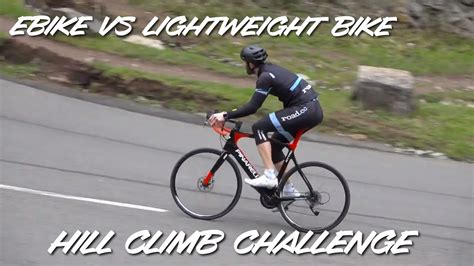 ebike  lightweight bike hill climb challenge youtube