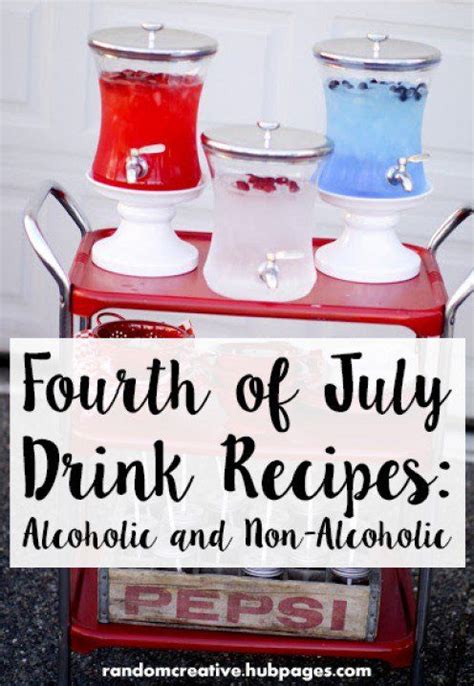 Fourth Of July Drink Recipes Non Alcoholic And Alcoholic Fourth Of