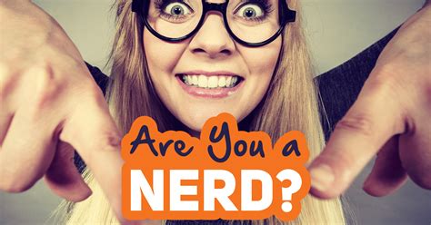 Are You A Nerd Quiz