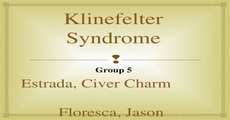 Klinefelter Syndrome [pptx Powerpoint]