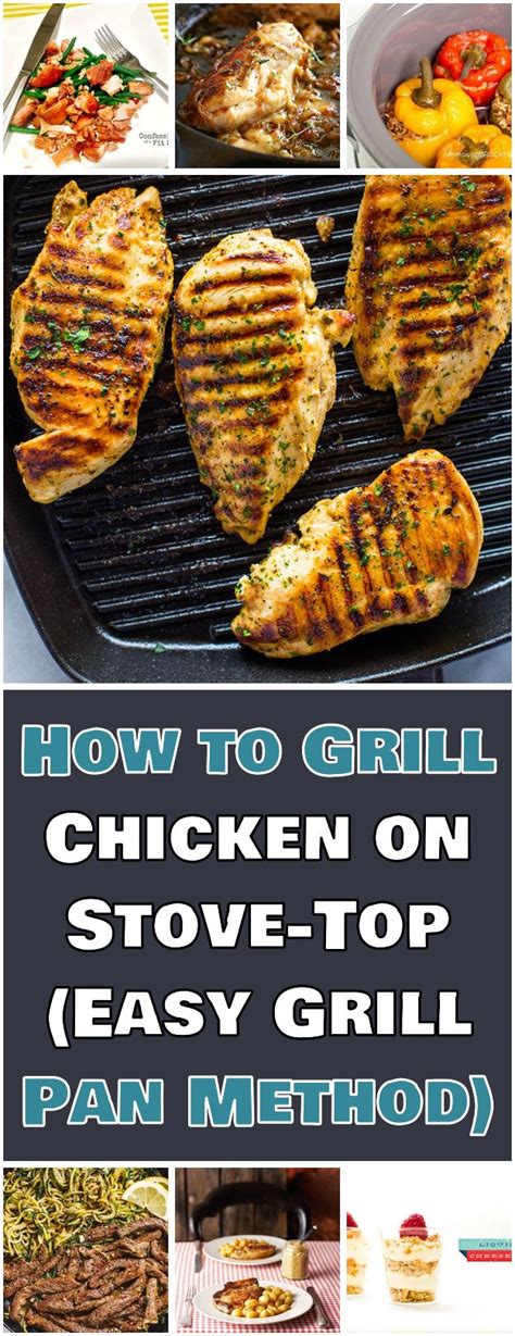 how to grill chicken on stove top easy grill pan method chicken and