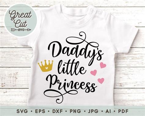 daddy s little princess svg princess svg dad svg onesie etsy