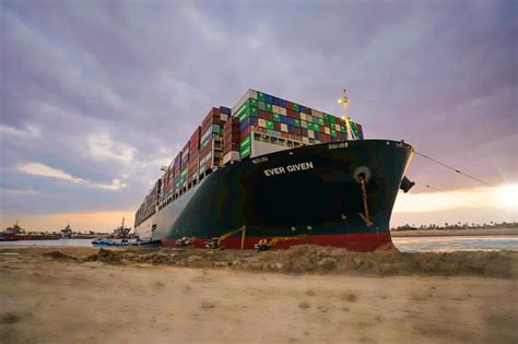 Nava Care Bloca Canalul Suez A Fost Repusă Pe Linia De Plutire Bursele