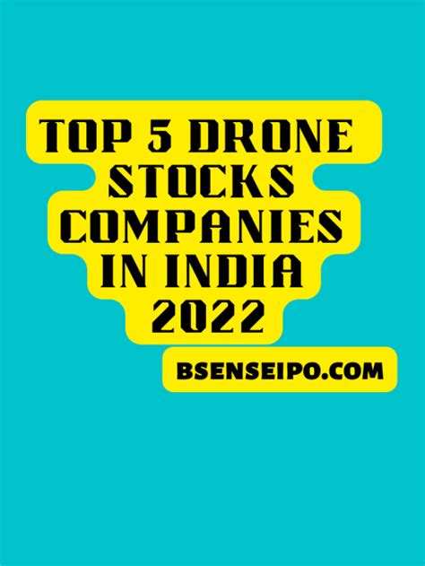 top  drone companies  india  bse nse ipo