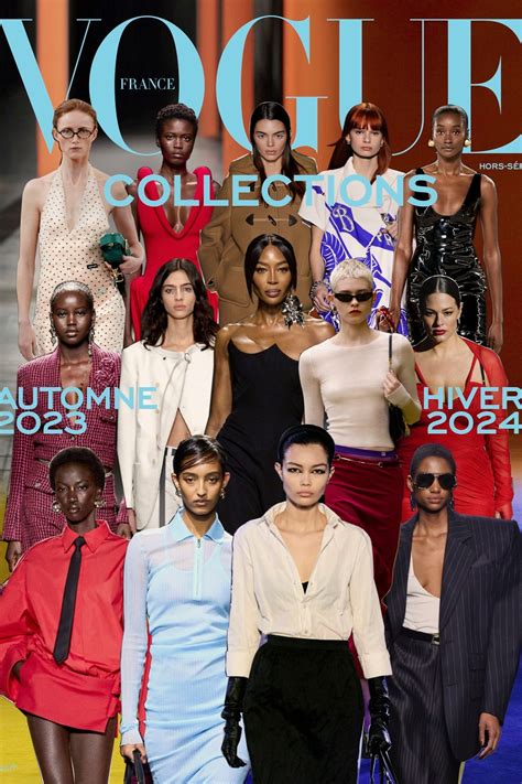 Vogue Collections Tout Ce Qu’il Faut Retenir De La Fashion Week