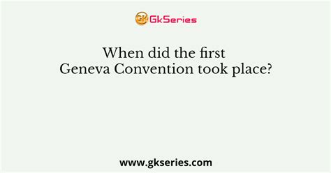geneva convention  place