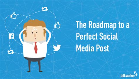 roadmap   perfect social media post copyrangercom