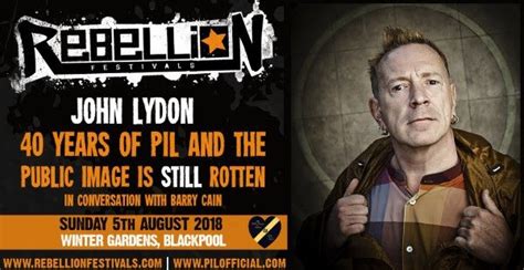 Rebellion Festival Confirms Live Qanda With John Lydon The Moshville Times