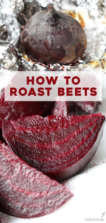 how to roast beets belly full