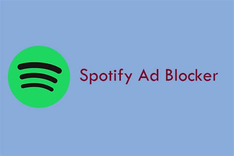 block ads  spotify   spotify ad blockers