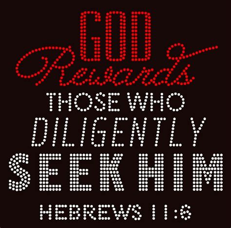 god rewards   deligently seek  hebrews  religious