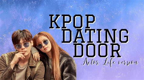 kpop dating door game actor life version youtube