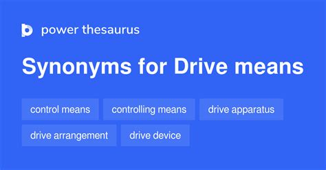 drive means synonyms  words  phrases  drive means