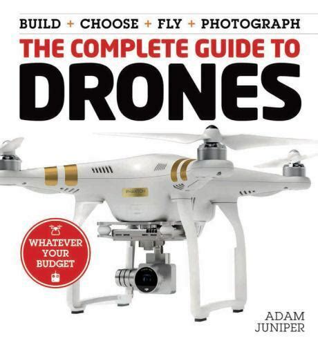 complete guide  drones   budget build choose fly  ebay