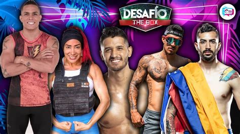 Estos Son Los Participantes Del Desafío The Box 2021 Se Filtra El