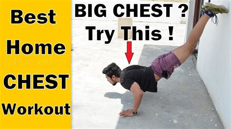 Home Chest Workout Build A Big Chest Fast Bodybuilding