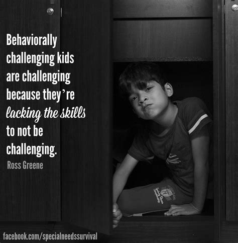 behaviorally challenging kids  challenging    lacking