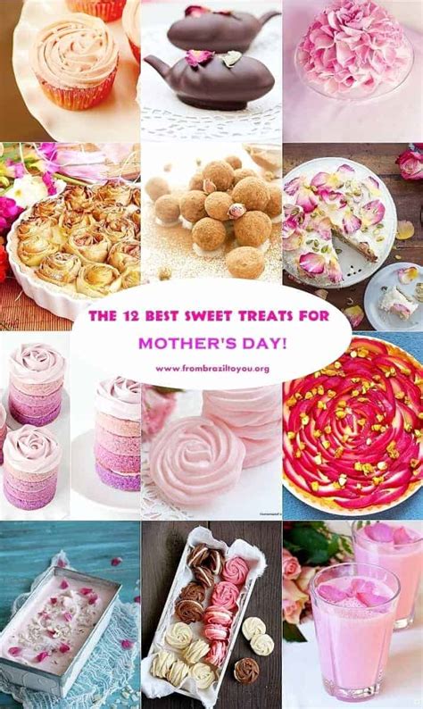 the 12 best sweet treats for mother s day easy and delish