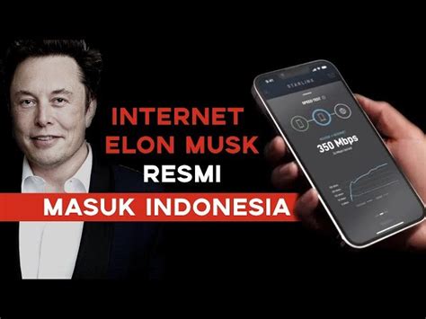 video starlink layanan internet elon musk masuk indonesia
