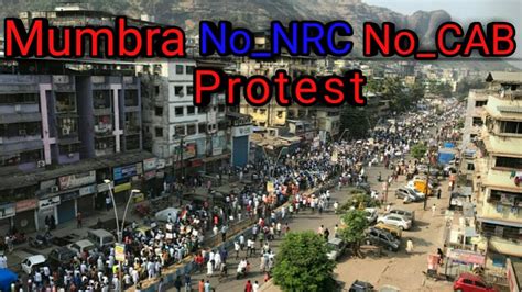 mumbra  cab  nrc protest youtube