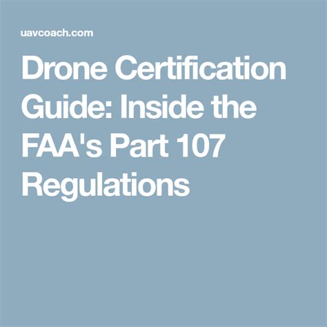 drone certification guide   faas part  regulations drone faa regulators