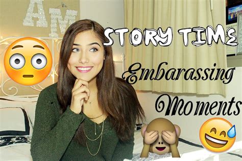Storytime Most Embarrassing Moments Youtube