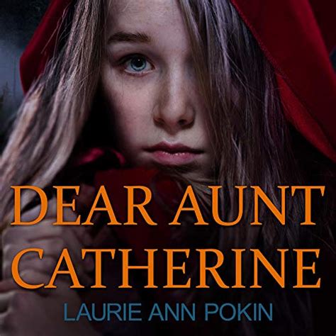 dear aunt catherine by laurie ann pokin audiobook uk