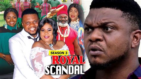 royal scandal season 3 ken erics 2018 latest nigerian nollywood movie full hd youtube