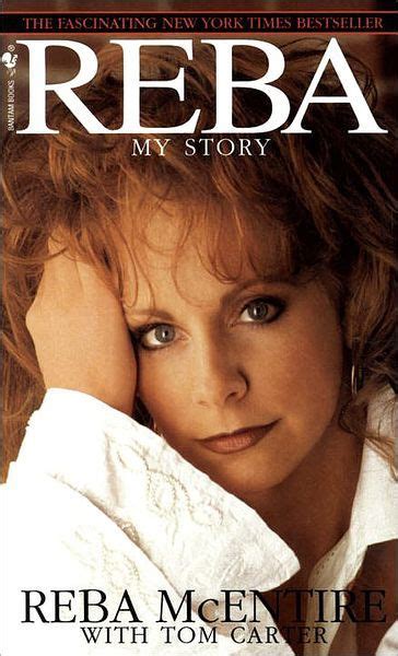 reba my story by reba mcentire tom carter paperback barnes and noble®