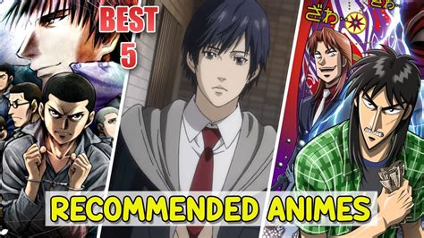 best 5 animes you must watch recommended animes youtube
