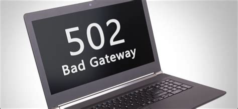 What Is A 502 Bad Gateway Error And How Can I Fix It
