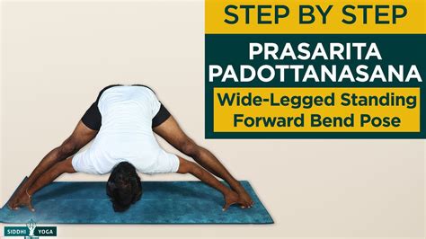 prasarita padottanasana wide legged standing forward bend how to do by