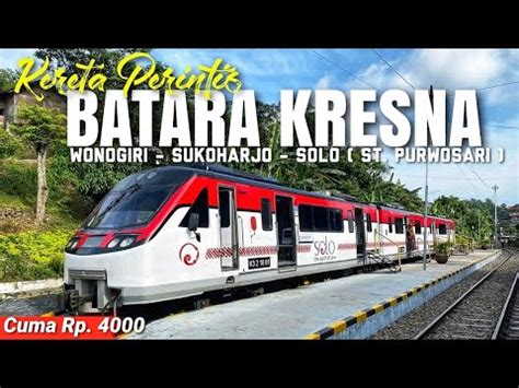 kereta perintis  jalur eksotis wonogiri solo naik kereta batara