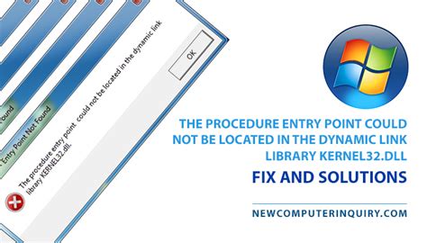 how to fix entry point not found error kernel32 dll windows 7