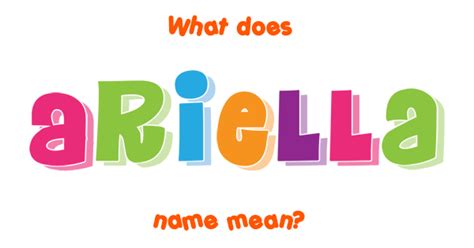 ariella name meaning of ariella