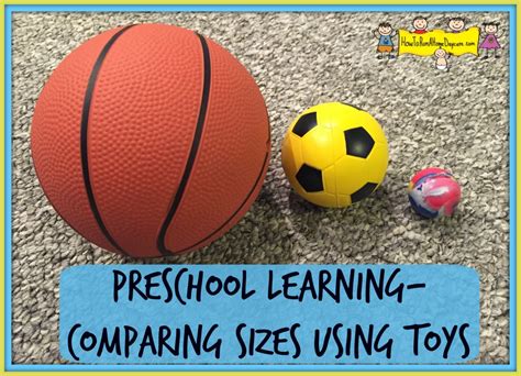 preschool learning comparing sizes  toys   run  home daycare