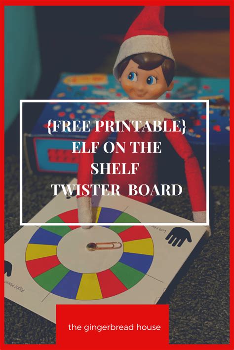 printable elf   shelf twister game  gingerbread house