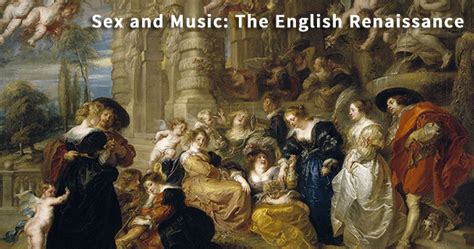 Sex And Music The English Renaissance Interlude Hk